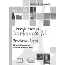 SORBONNE B1 Production Écrite